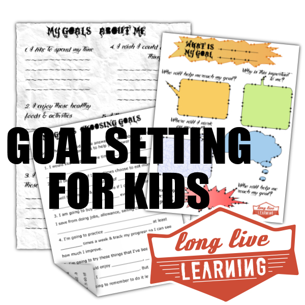 Goal Setting for Kids