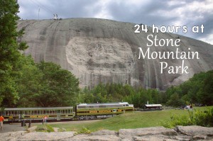 24 Hours at Stone Mountain Park